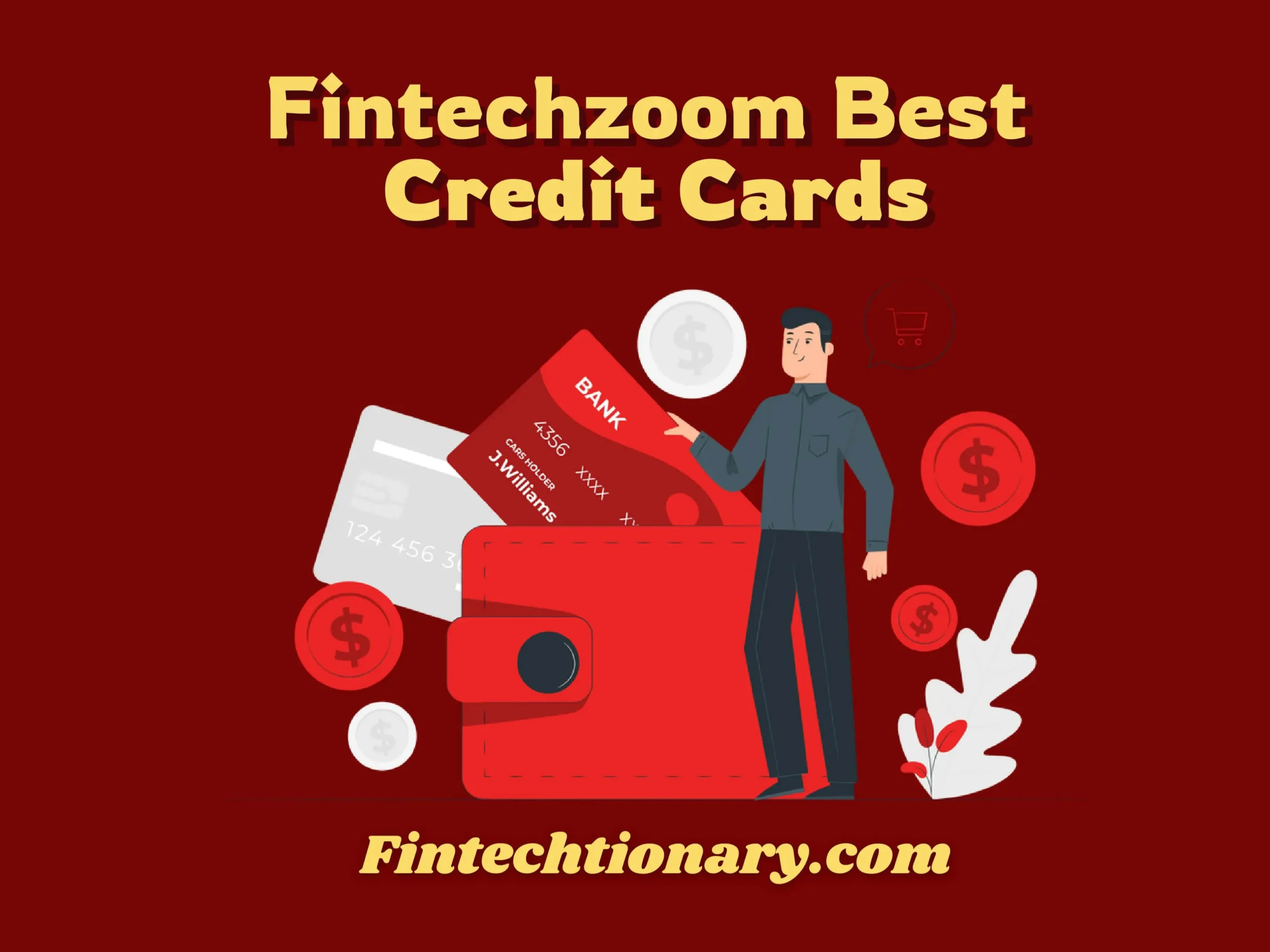 Fintechzoom Best Credit Cards